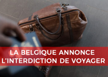 La Belgique annonce l’interdiction des voyages et un isolement prolongé